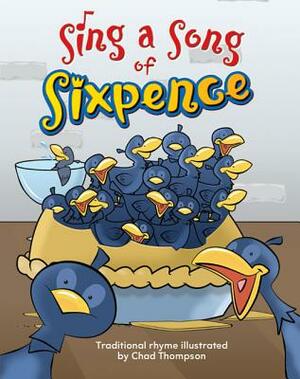 Sing a Song of Sixpence Lap Book by Chad Thompson