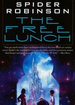 The Free Lunch by Spider Robinson