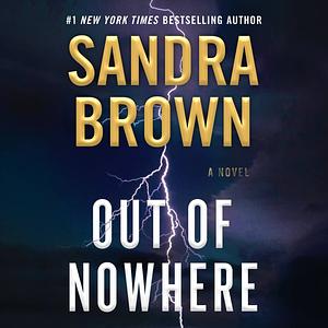 Out of Nowhere by Sandra Brown