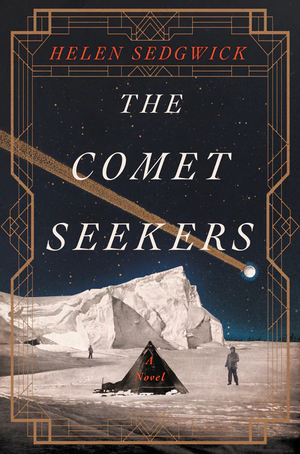 The Comet Seekers by Helen Sedgwick