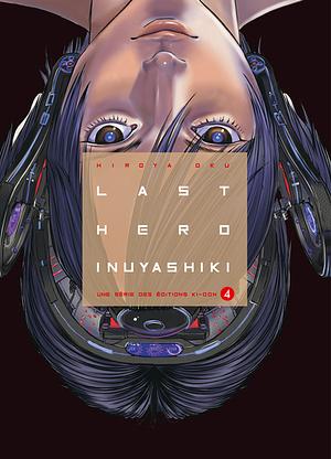 Last Hero Inuyashiki Tome 4, Volume 4 by Hiroya Oku