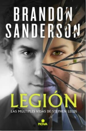 Legión: Las múltiples vidas de Stephen Leeds by Brandon Sanderson, Manu Viciano, Rafael Marín