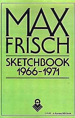 Sketchbook 1966-1971 by Max Frisch, Geoffrey Skelton