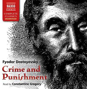 Crime and Punishment by Fyodor Dostoevsky