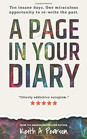 A Page in Your Diary by Keith A. Pearson