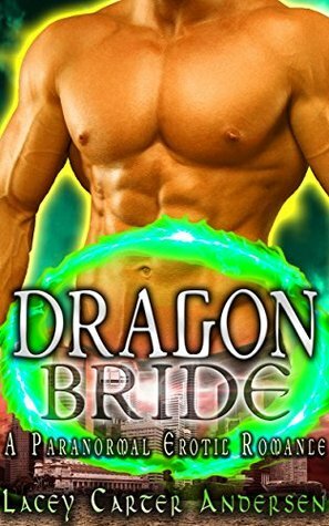 Dragon Bride by Lacey Carter Andersen