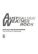 Australian Weather Book by Richard Whitaker, Keith Colls