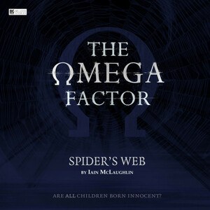 The Omega Factor: Spiders's Web by Iain McLaughlin