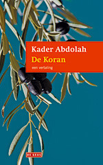 De Koran: een vertaling by Kader Abdolah