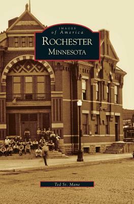 Rochester, Minnesota by Ted St Mane, Ted St Mane