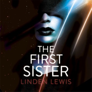 The First Sister by Linden A. Lewis