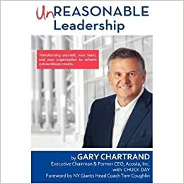 Unreasonable Leadership by Gary Chartrand