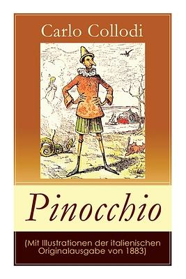 Pinocchio (Das hölzerne Bengele) by Carlo Collodi