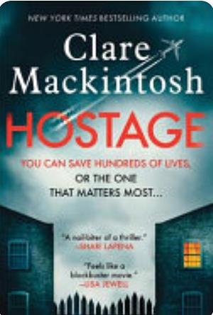 Hostage by Claire Mackintosh