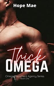 Thick Omega by Hope Mae