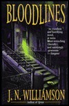 Bloodlines by J.N. Williamson