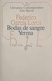 Bodas De Sangre - Yerma by Federico García Lorca