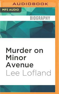 Murder on Minor Avenue by Lee Lofland