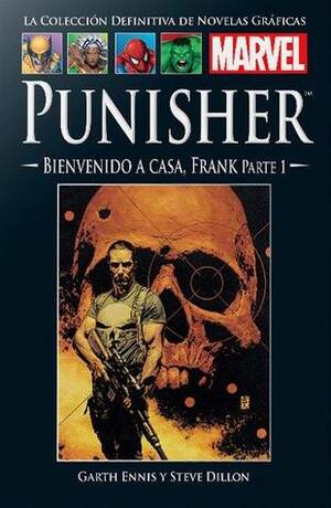 Punisher: Bienvenido a casa, Frank Parte 1 by Steve Dillon, Garth Ennis, Mario Luiz C. Barroso