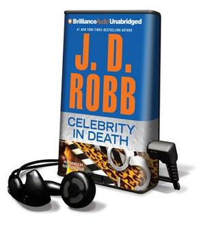 Celebrity in Death by J.D. Robb