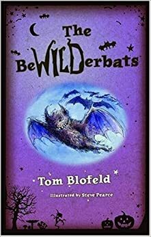 The Bewilderbats by Tom Blofeld