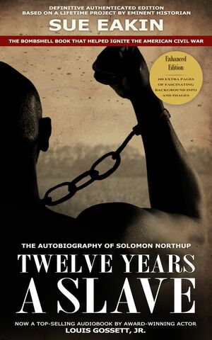 12 years a slave : A true story by Solomon Northup