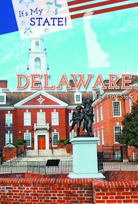 Delaware by Brian Fitzgerald, Derek Miller, David King