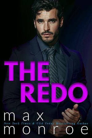 The Redo by Max Monroe