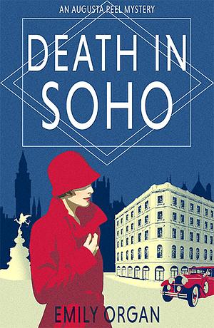 Death in Soho by Emily Organ