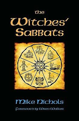 The Witches' Sabbats by Mike Nichols