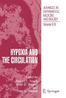 Hypoxia and the Circulation by 