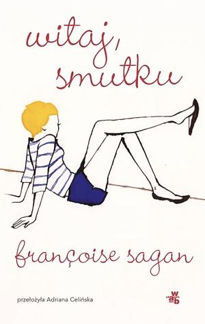 Witaj, smutku by Françoise Sagan