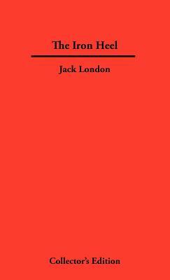 The Iron Heel by Jack London
