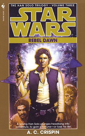 Rebel Dawn by A.C. Crispin