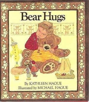 Bear Hugs by Kathleen Hague