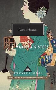 The Makioka Sisters by Jun'ichirō Tanizaki