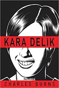 Kara Delik by Charles Burns