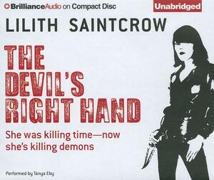 The Devil's Right Hand by Lilith Saintcrow