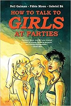 Как разговаривать с девушками на вечеринках by Neil Gaiman
