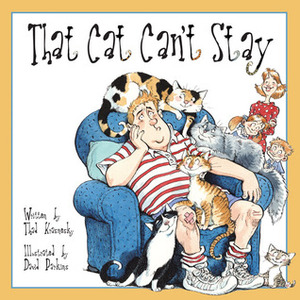 That Cat Can't Stay by David Parkins, Thad Krasnesky