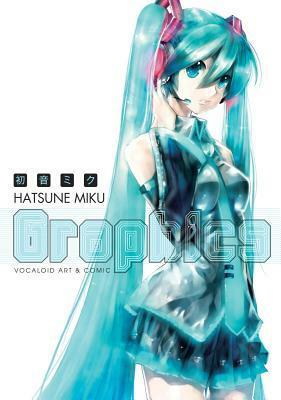 Hatsune Miku Graphics: Vocaloid Comic & Art Volume 1 by Various, Comptiq