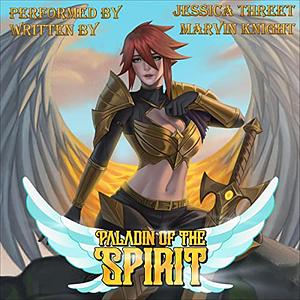 Paladin of the Spirit by Marvin Knight