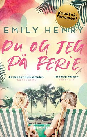 Du og jeg på ferie by Emily Henry