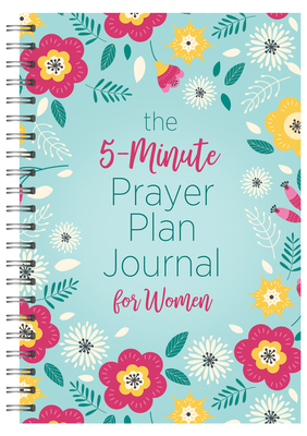 The 5-Minute Prayer Plan Journal for Women by Compiled by Barbour Staff