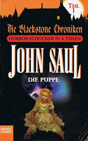 Die Blackstone Chroniken: Die Puppe by John Saul