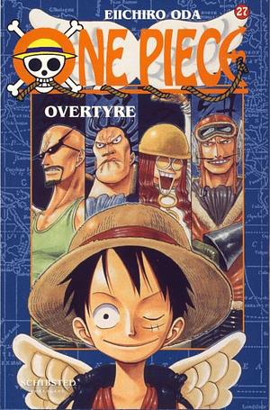 One Piece 27: Overtyre by Eiichiro Oda