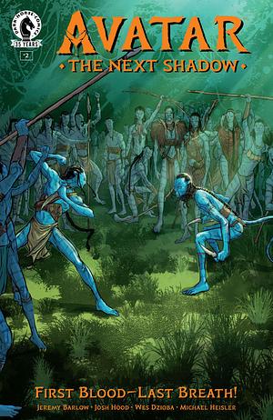 Avatar: The Next Shadow #2 by Jeremy Barlow