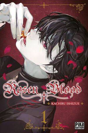 Rosen Blood, Vol. 1 by Kachiru Ishizue