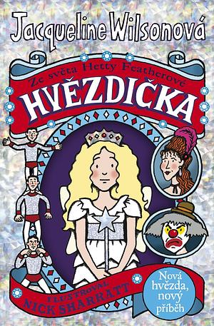 Hvězdička by Jacqueline Wilson, Daniela Feltová