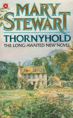 Thornyhold by Mary Stewart
